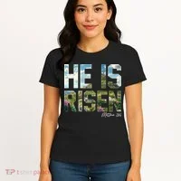 Celebrate Easter He Is Risen Matthew 18:6  Women's T-Shirt thumb 4