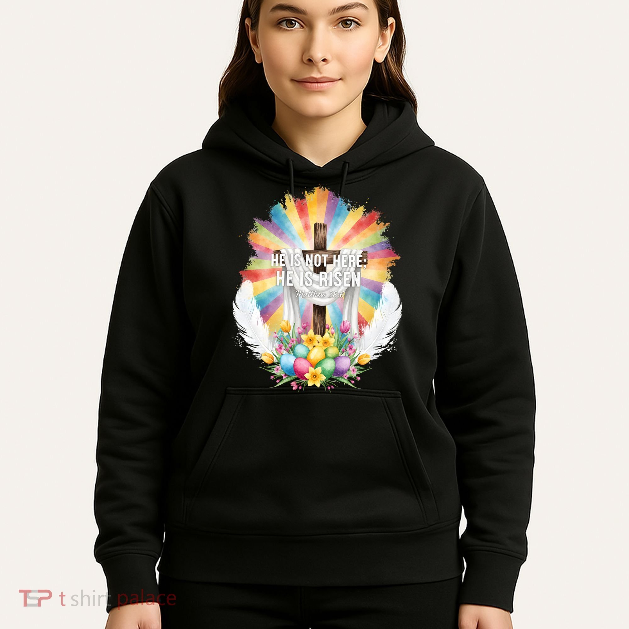 Celebrate Easter He Is Not Here He Is Risen Matthew 28:6 Hoodie