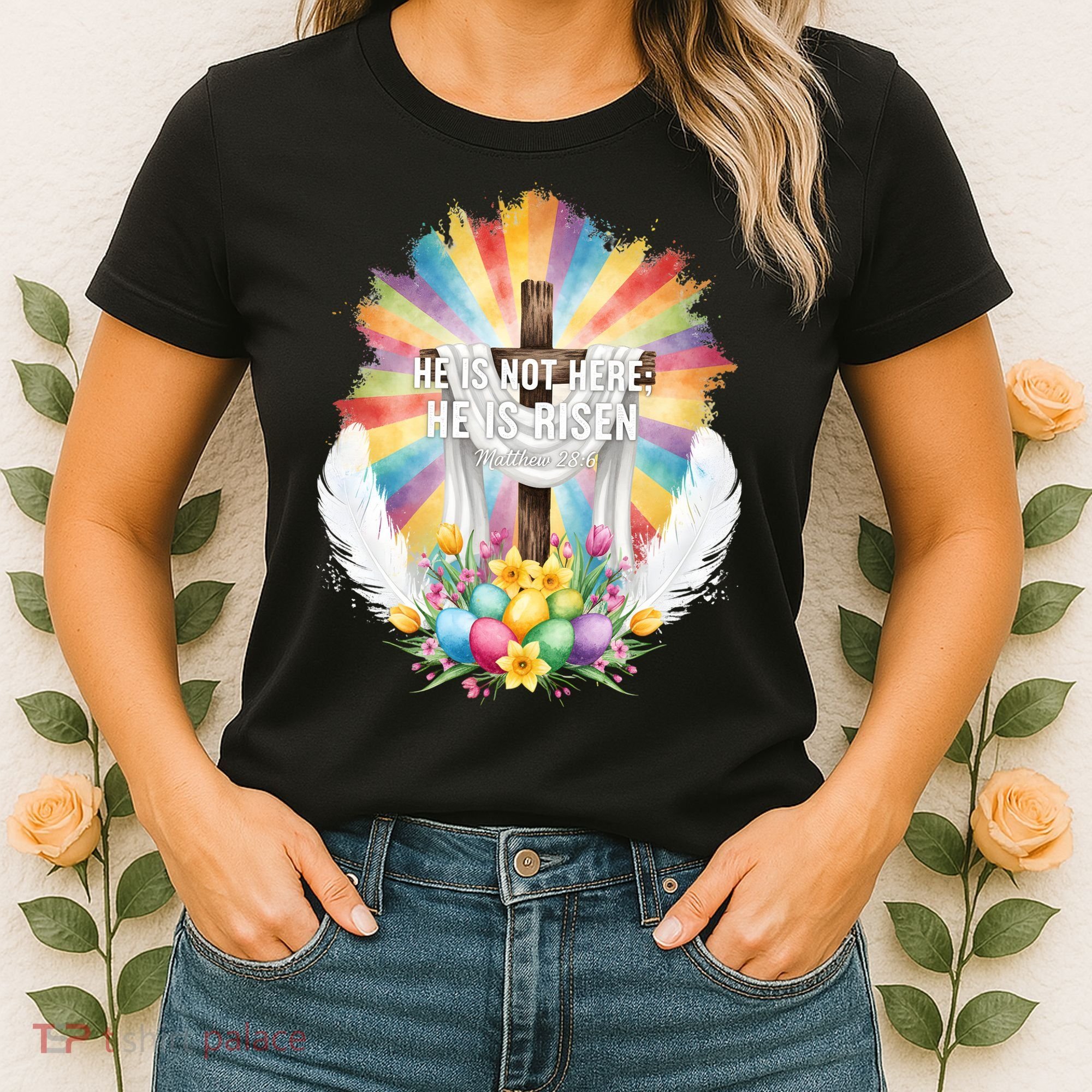 Celebrate Easter He Is Not Here He Is Risen Matthew 28:6 Women's T-Shirt