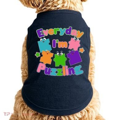 Cute Everyday I'm Puzzling Autism Awareness Doggie Tank