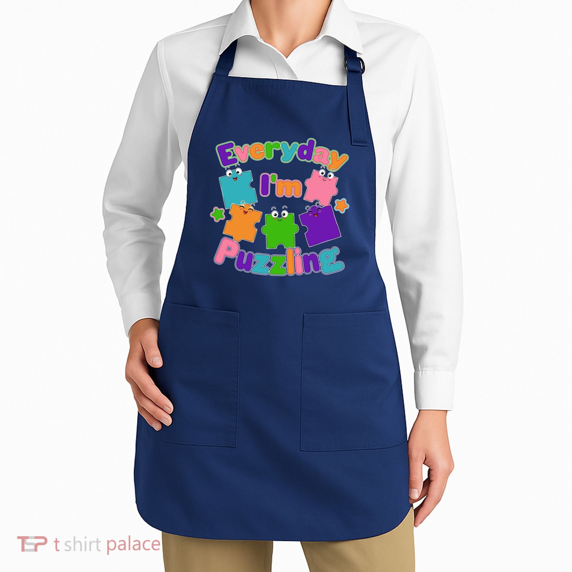 Cute Everyday I'm Puzzling Autism Awareness Apron