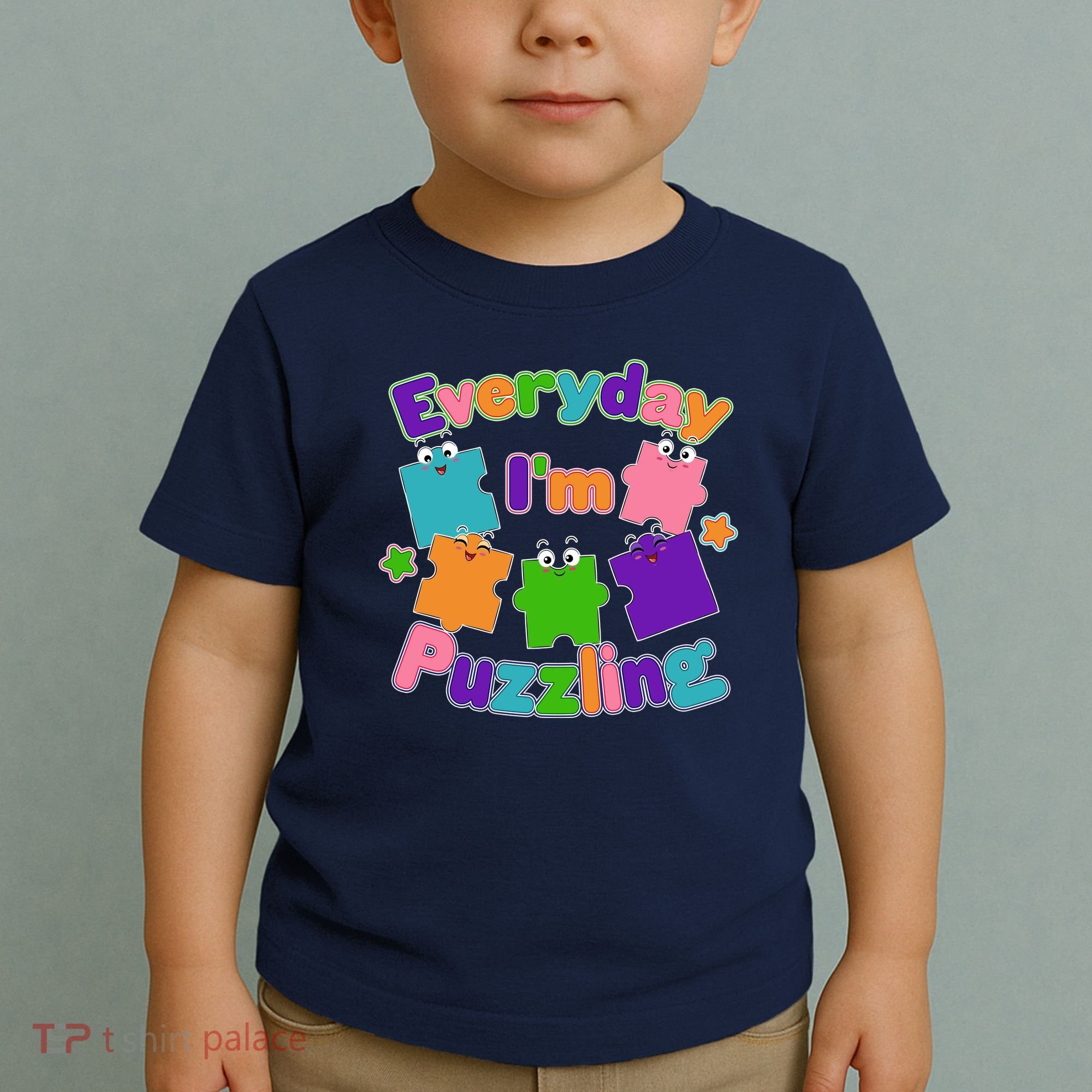 Cute Everyday I'm Puzzling Autism Awareness Toddler T-Shirt