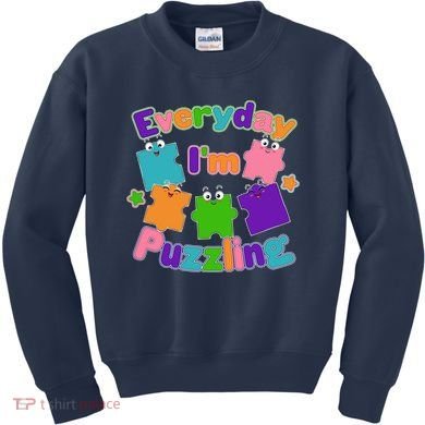 Cute Everyday I'm Puzzling Autism Awareness Kids Sweatshirt