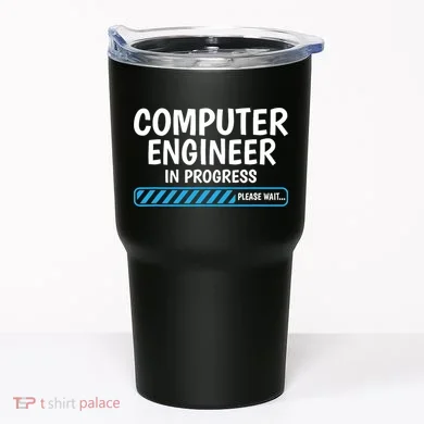 Computer Engineer In Progress Future Computer Engineer Tumbler