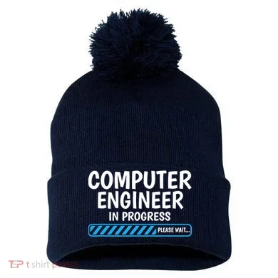 Computer Engineer In Progress Future Computer Engineer Pom Pom 12in Knit Beanie