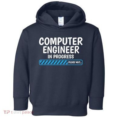 Computer Engineer In Progress Future Computer Engineer Toddler Hoodie