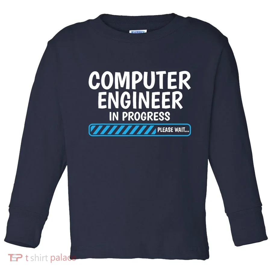 Computer Engineer In Progress Future Computer Engineer Toddler Long Sleeve
