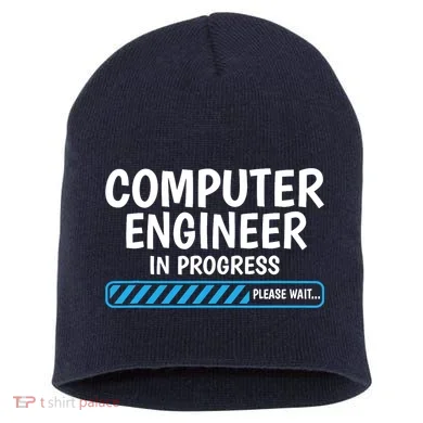 Computer Engineer In Progress Future Computer Engineer Short Acrylic Beanie