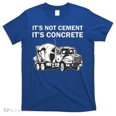 Civil Engineer Its Concrete Engineering T-Shirt