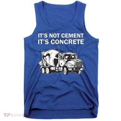Civil Engineer Its Concrete Engineering Tank Top