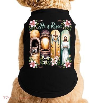 Celebrate Easter Jesus He Is Risen Doggie Tank