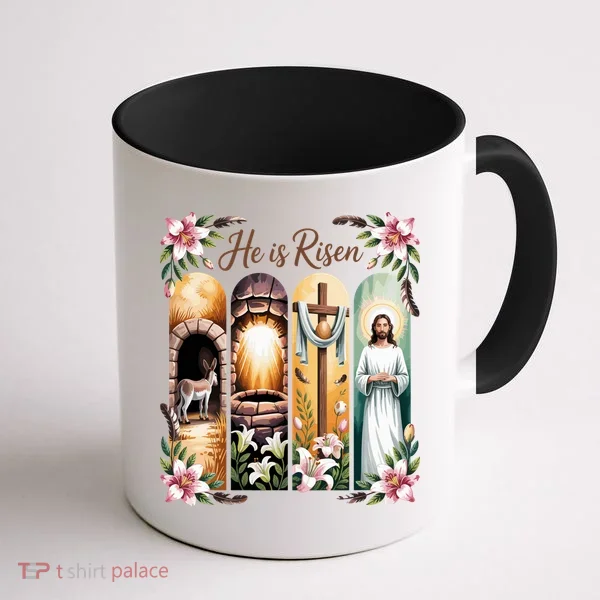Celebrate Easter Jesus He Is Risen Coffee Mug