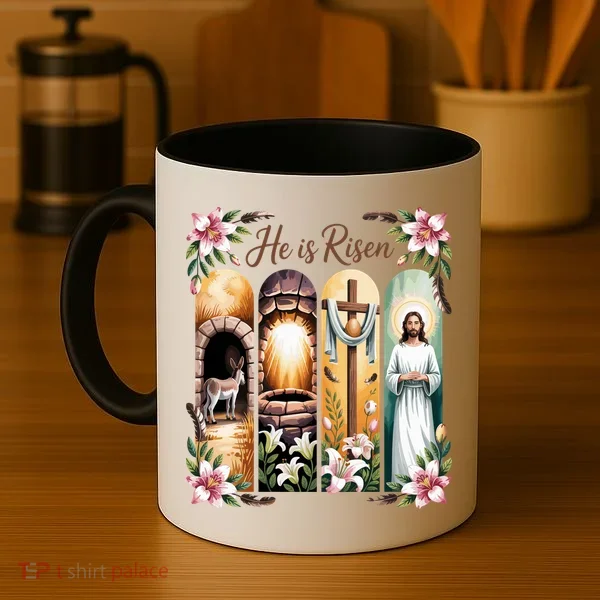 Celebrate Easter Jesus He Is Risen Coffee Mug