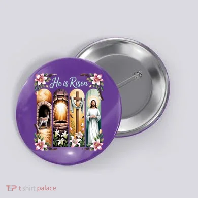 Celebrate Easter Jesus He Is Risen Button