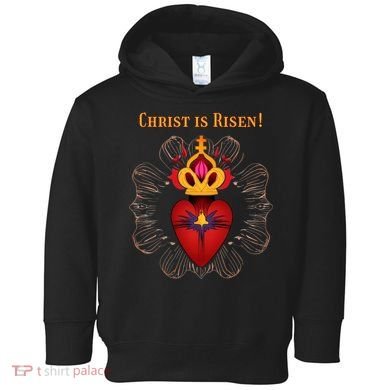 Christian Easter Jesus Christ Is Risen Toddler Hoodie