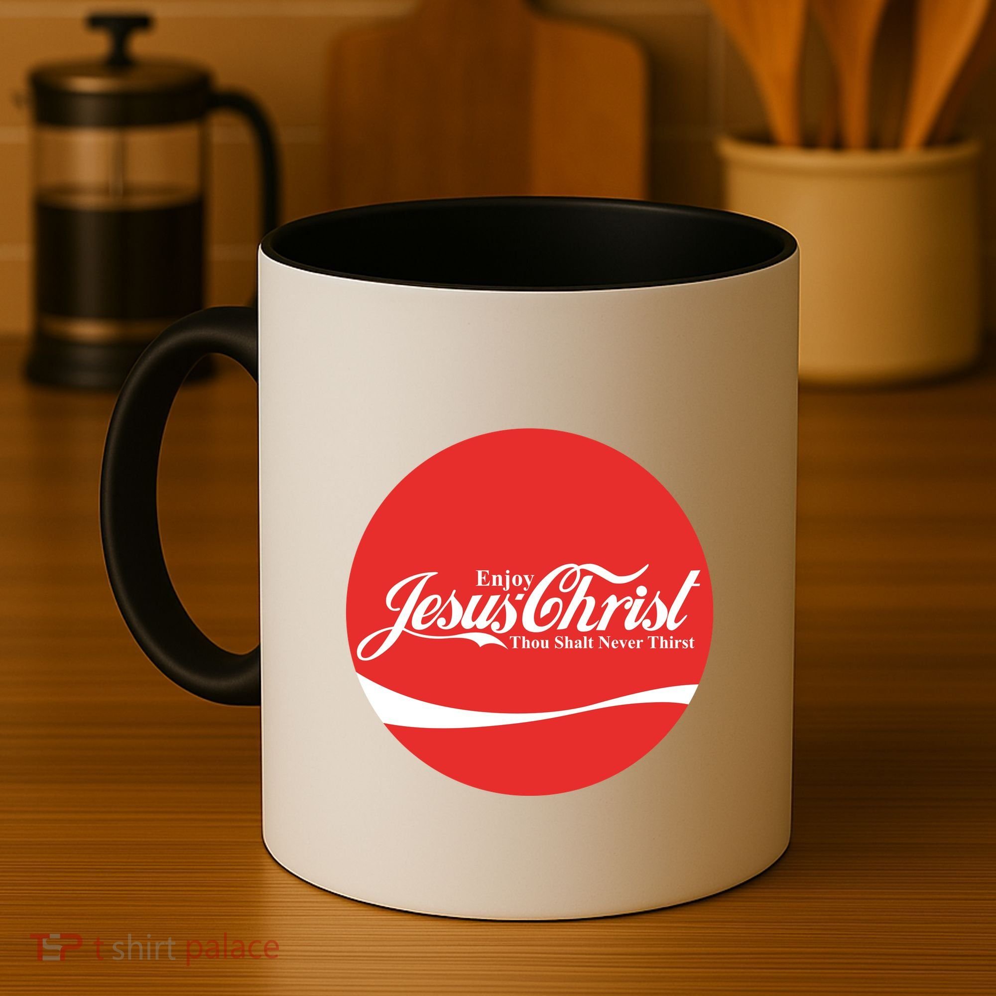 Cool Enjoy Jesus Christ Thou Shalt Mever Thirst Coffee Mug