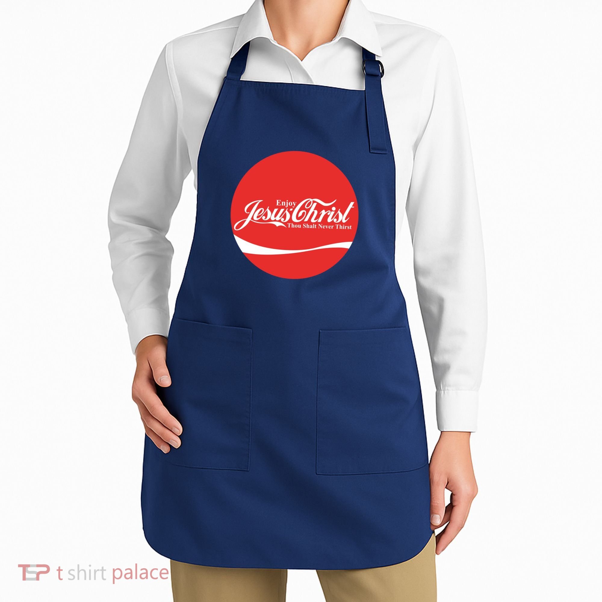 Cool Enjoy Jesus Christ Thou Shalt Mever Thirst Apron