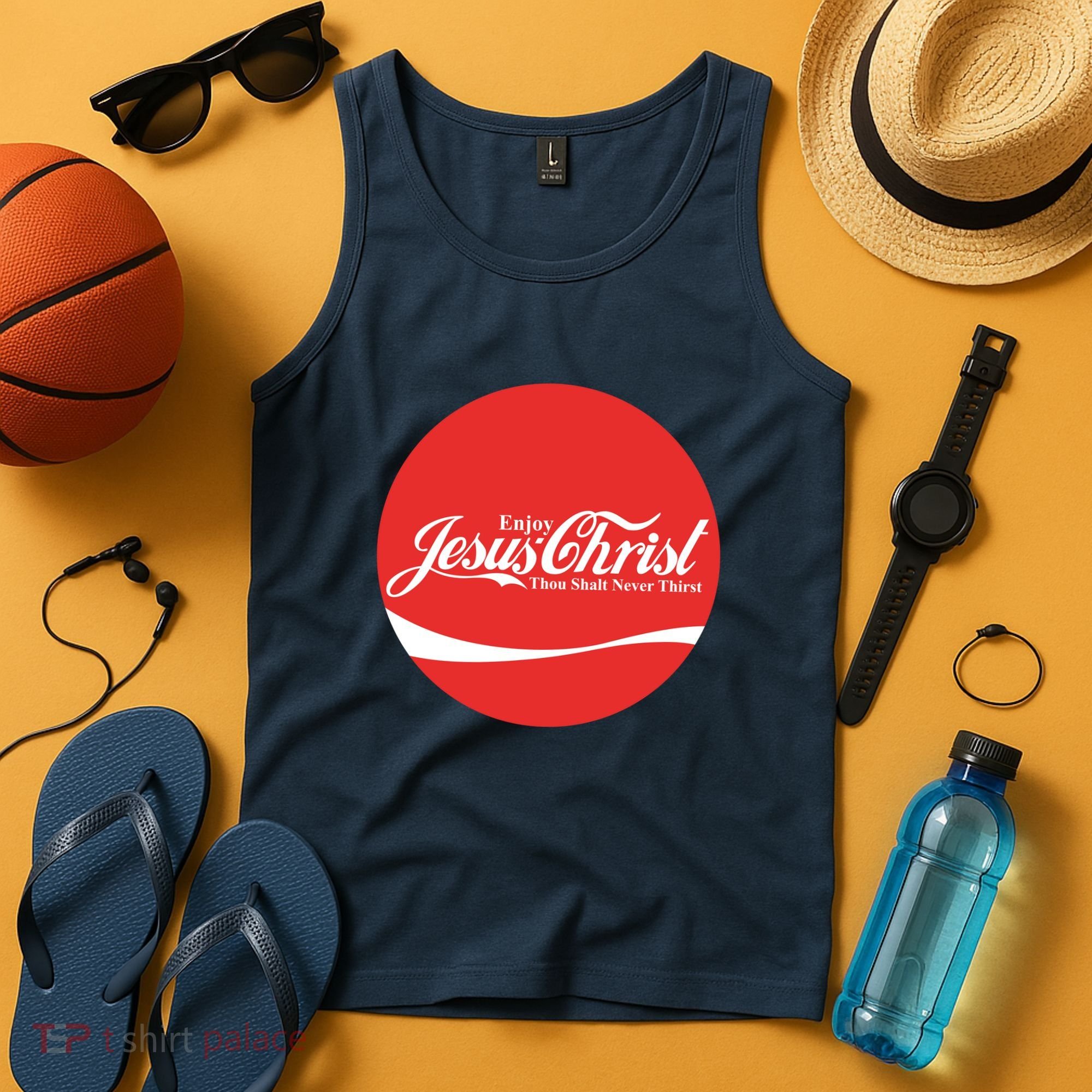 Cool Enjoy Jesus Christ Thou Shalt Mever Thirst Tank Top