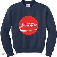 Cool Enjoy Jesus Christ Thou Shalt Mever Thirst Kids Sweatshirt thumb 0