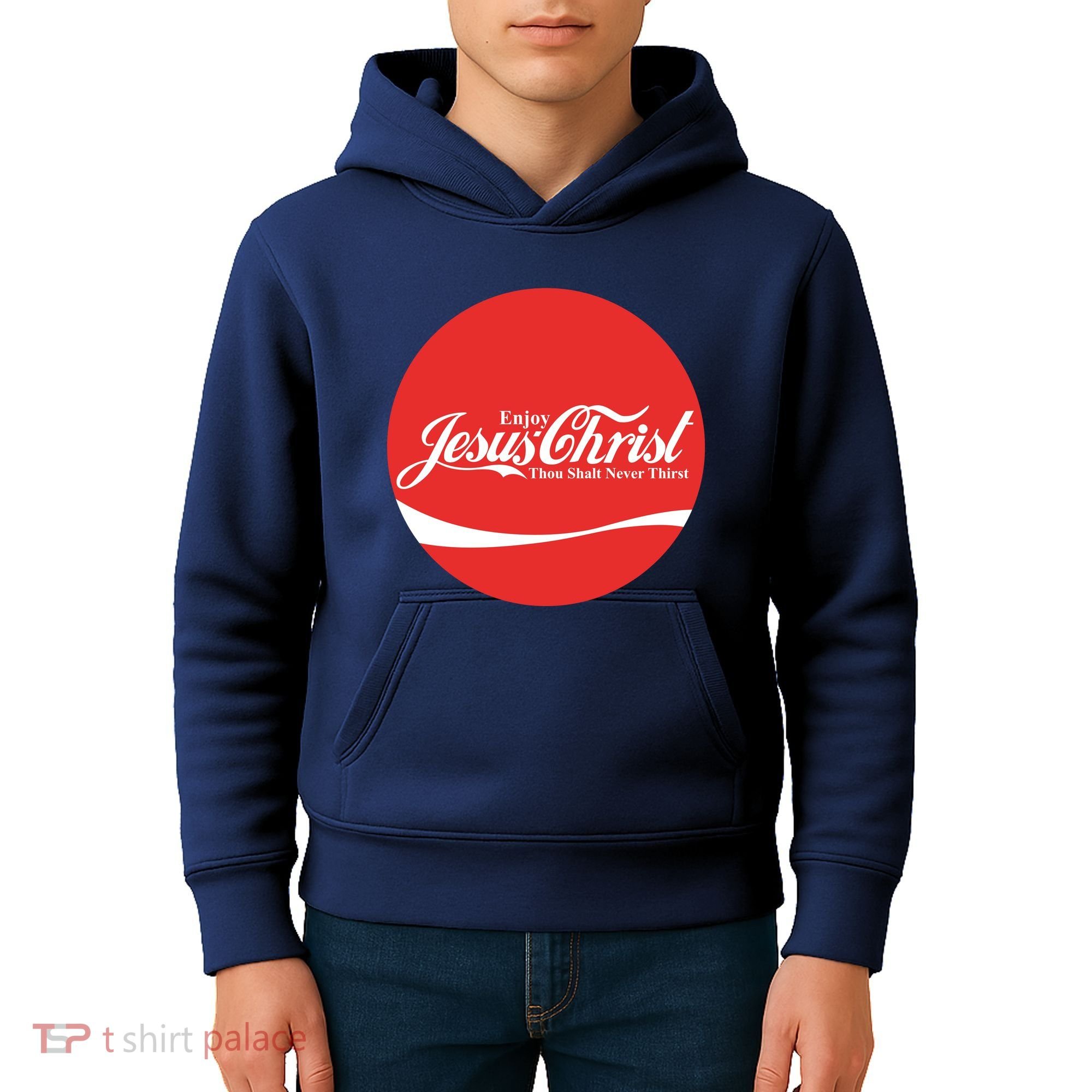 Cool Enjoy Jesus Christ Thou Shalt Mever Thirst Kids Hoodie