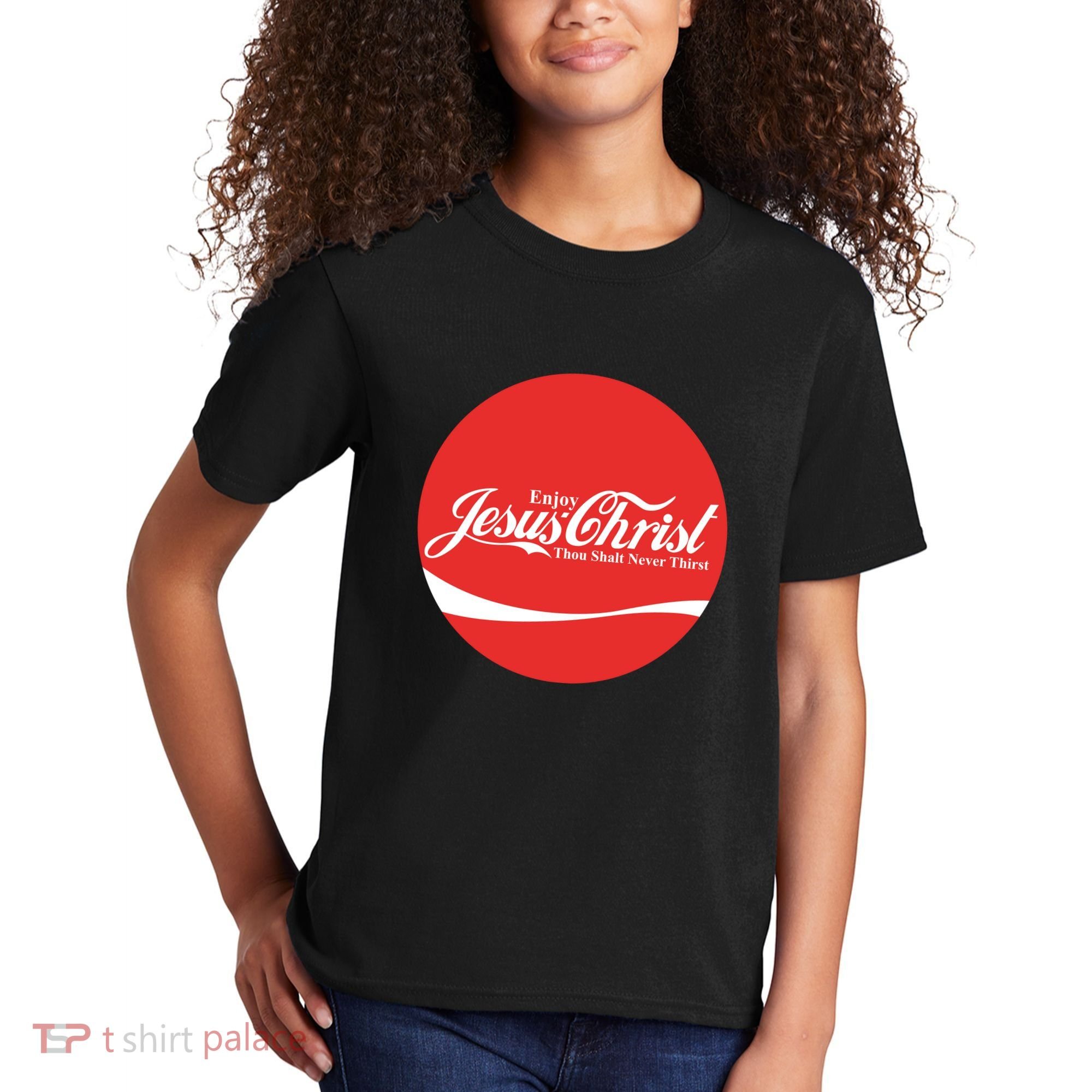 Cool Enjoy Jesus Christ Thou Shalt Mever Thirst Kids T-Shirt