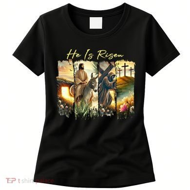 Celebrate Easter Jesus He Is Risen Four Scenes Women's T-Shirt
