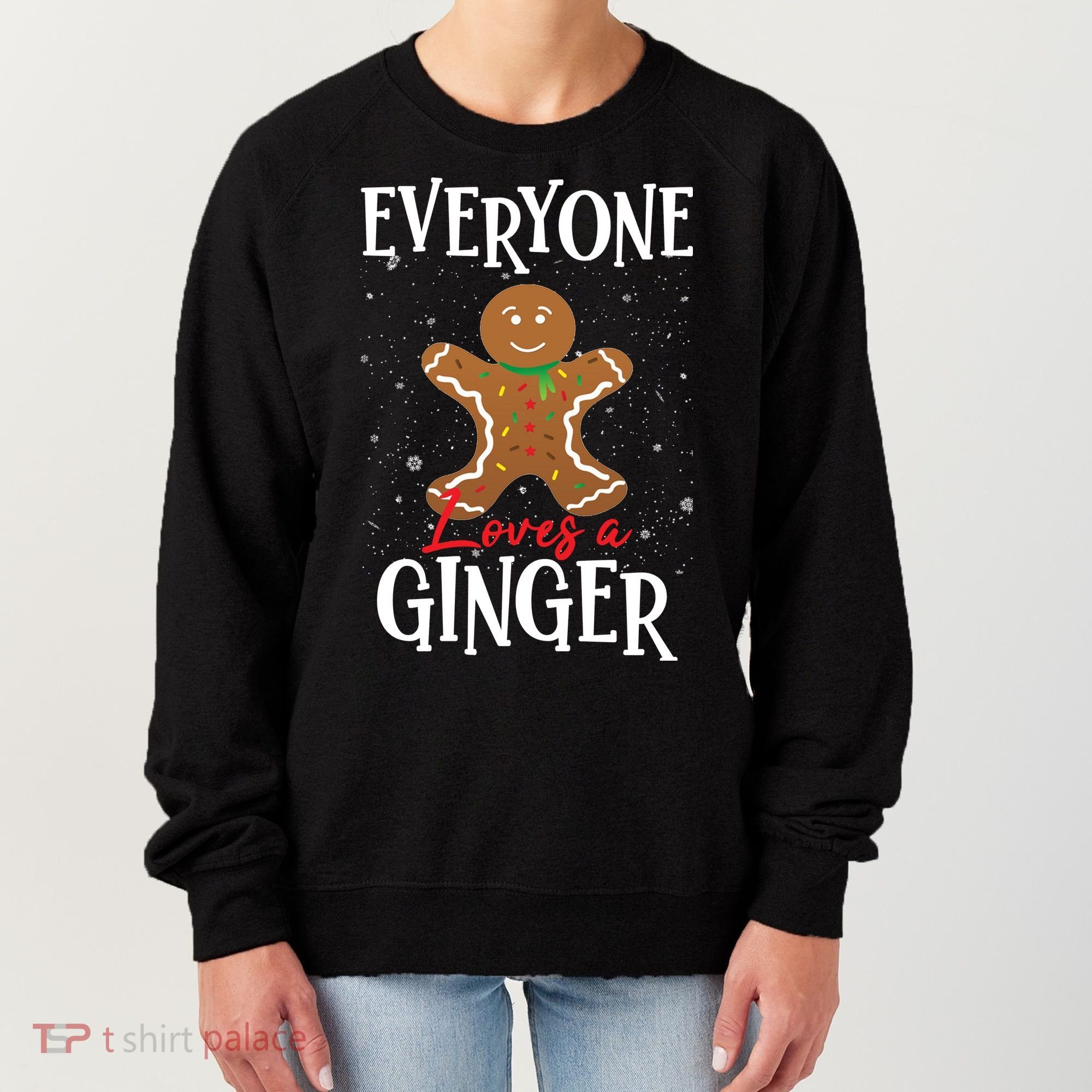 Christmas Everyone Loves A Ginger Funny Baker Women's Sweatshirt