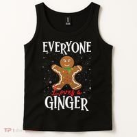 Christmas Everyone Loves A Ginger Funny Baker Tank Top thumb 2