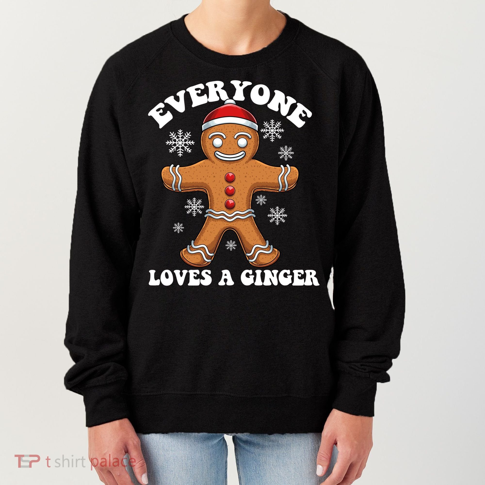 Christmas Everyone Loves A Ginger Funny Holiday Print Gift Women's Sweatshirt
