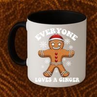 Christmas Everyone Loves A Ginger Funny Holiday Print Gift Coffee Mug thumb 2