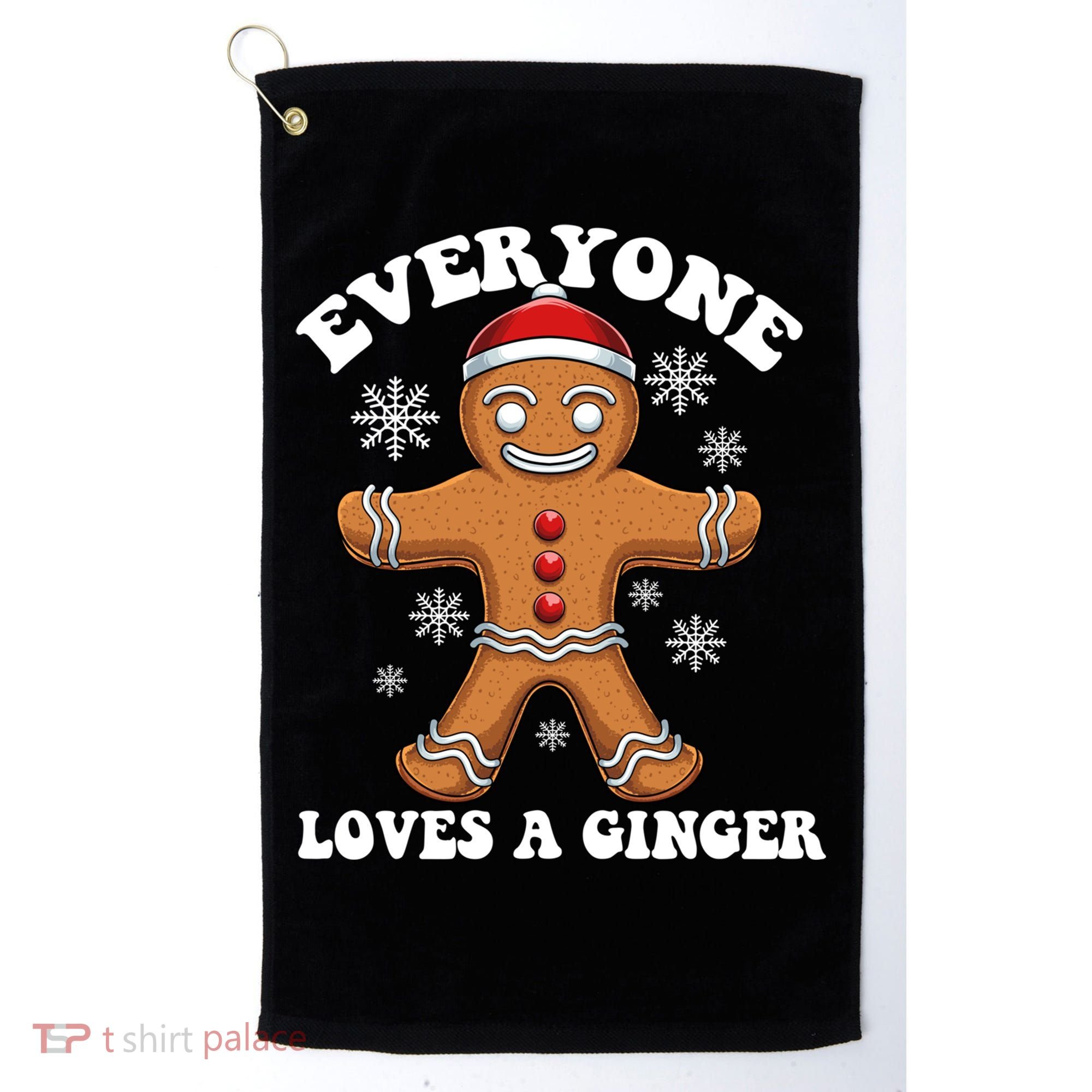 Christmas Everyone Loves A Ginger Funny Holiday Print Gift Golf Towel