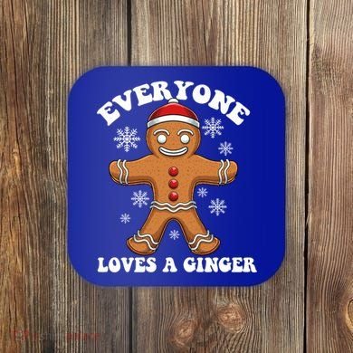 Christmas Everyone Loves A Ginger Funny Holiday Print Gift Coaster