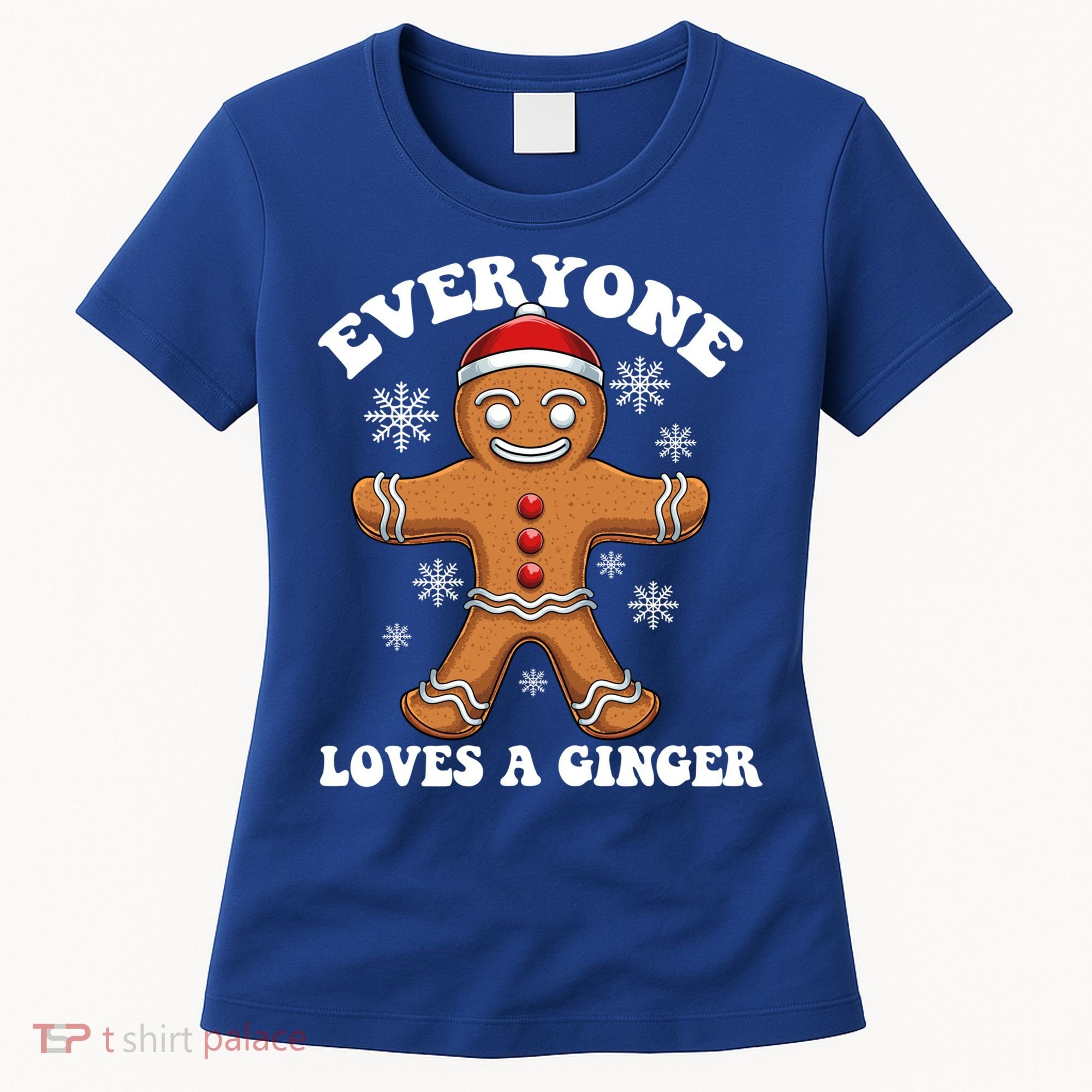 Christmas Everyone Loves A Ginger Funny Holiday Print Gift Women's T-Shirt