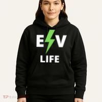 Cool EV Life Electric Vehicle, EVs, Funny Electric Vehicle Hoodie thumb 5
