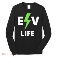 Cool EV Life Electric Vehicle, EVs, Funny Electric Vehicle Long Sleeve Shirt thumb 0