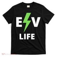 Cool EV Life Electric Vehicle, EVs, Funny Electric Vehicle T-Shirt thumb 0