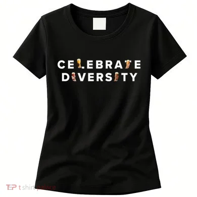 Celebrate Diversity Beer Women's T-Shirt