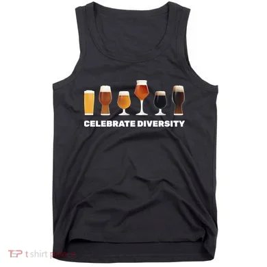 Celebrate Diversity beer Funny Tank Top