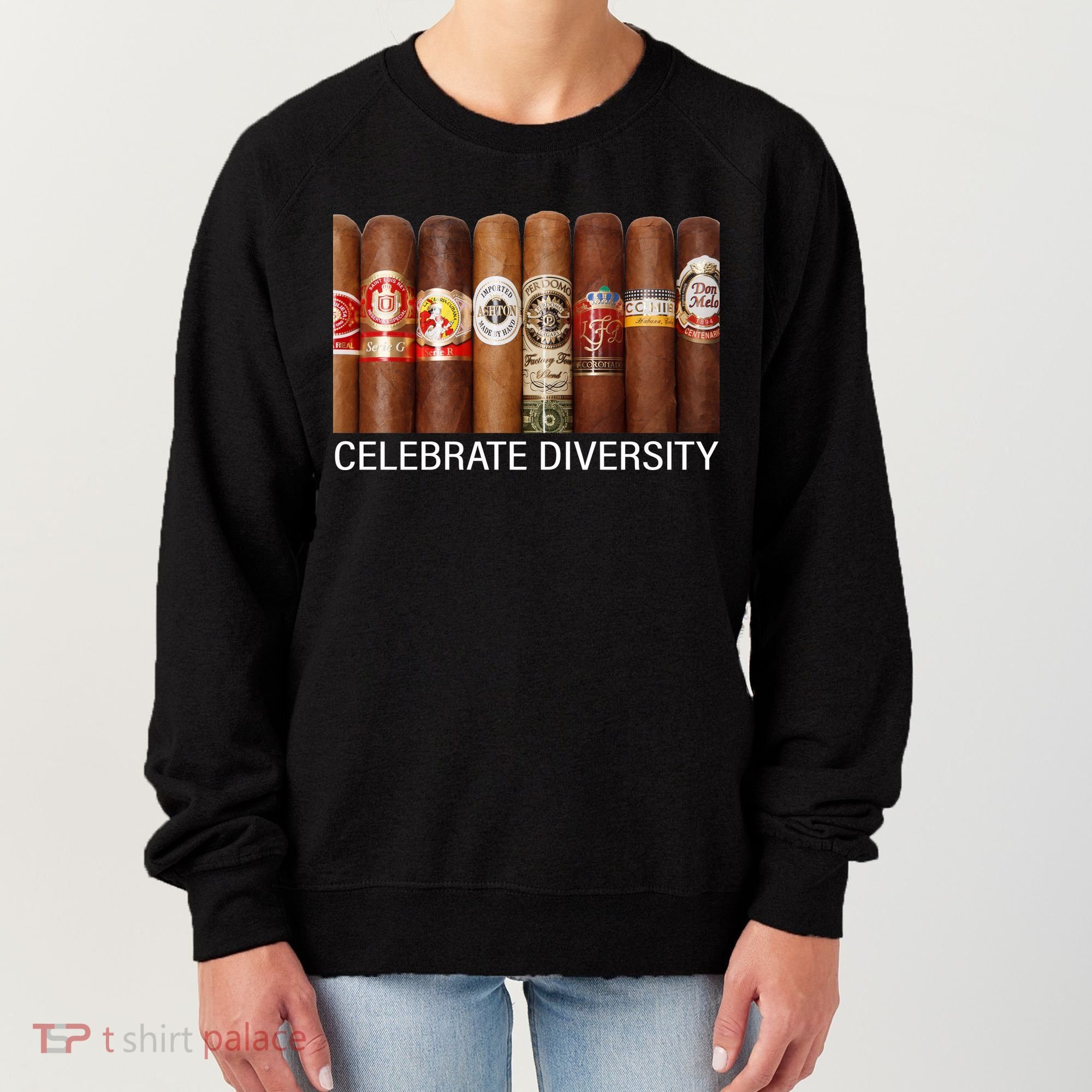 Celebrate Diversity Cigars Women's Sweatshirt