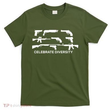 Celebrate Diversity Guns T-Shirt