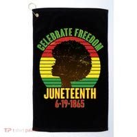 Celebrate Freedom Juneteenth 6-19-1865 Golf Towel thumb 0