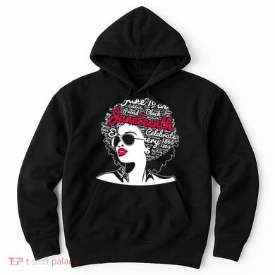 Celebrate Juneteenth June 19th Black History Hoodie
