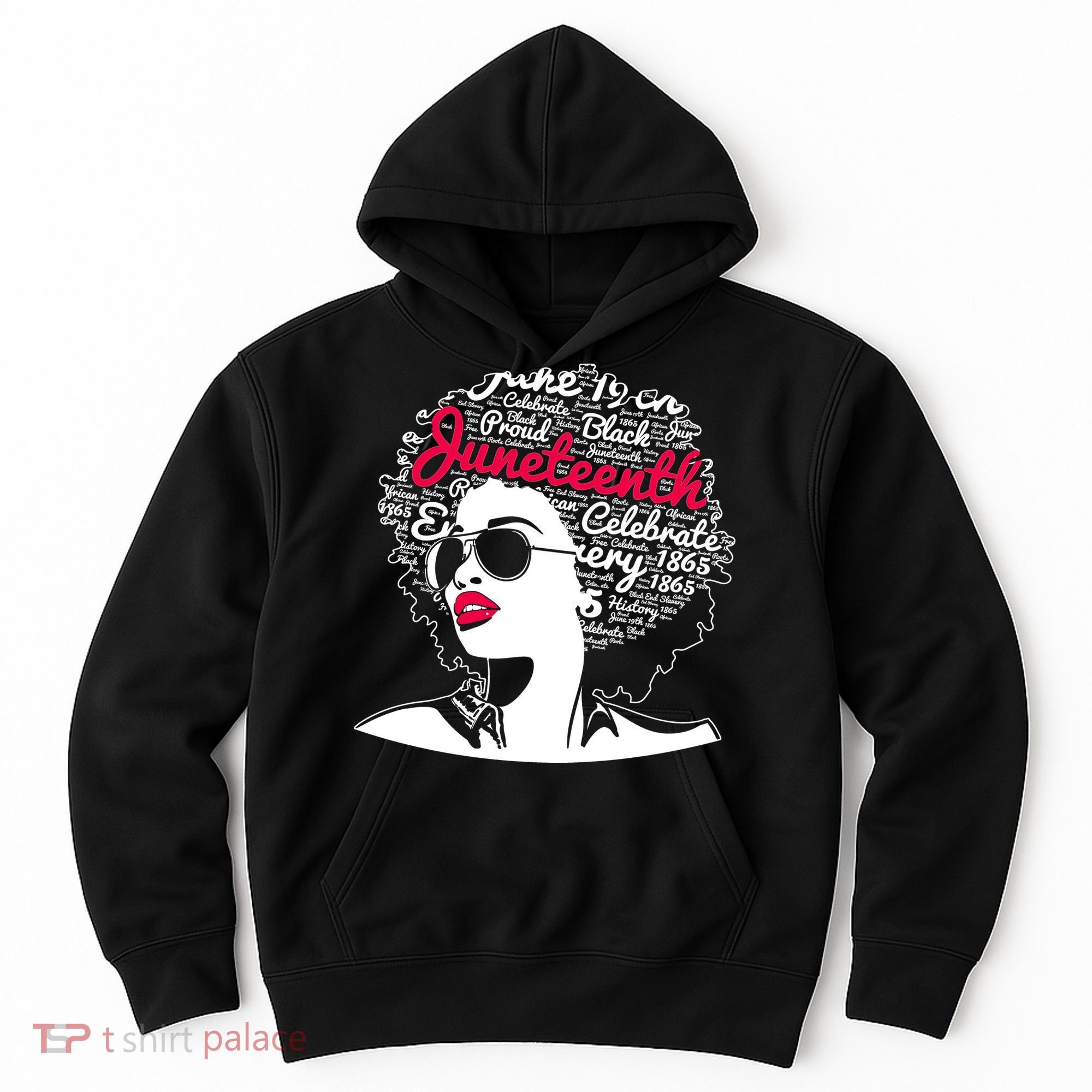 Celebrate Juneteenth June 19th Black History Hoodie