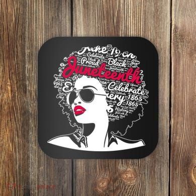 Celebrate Juneteenth June 19th Black History Coaster