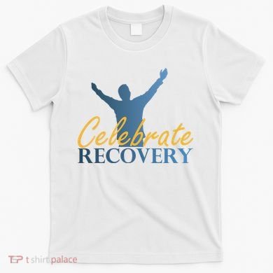 Celebrate Recovery T-Shirt