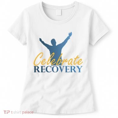 Celebrate Recovery Women's T-Shirt