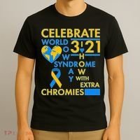 Celebrate World Down Syndrome Day I Love Homies With Extra Chromies T-Shirt thumb 3