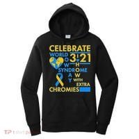 Celebrate World Down Syndrome Day I Love Homies With Extra Chromies Women's Hoodie thumb 0