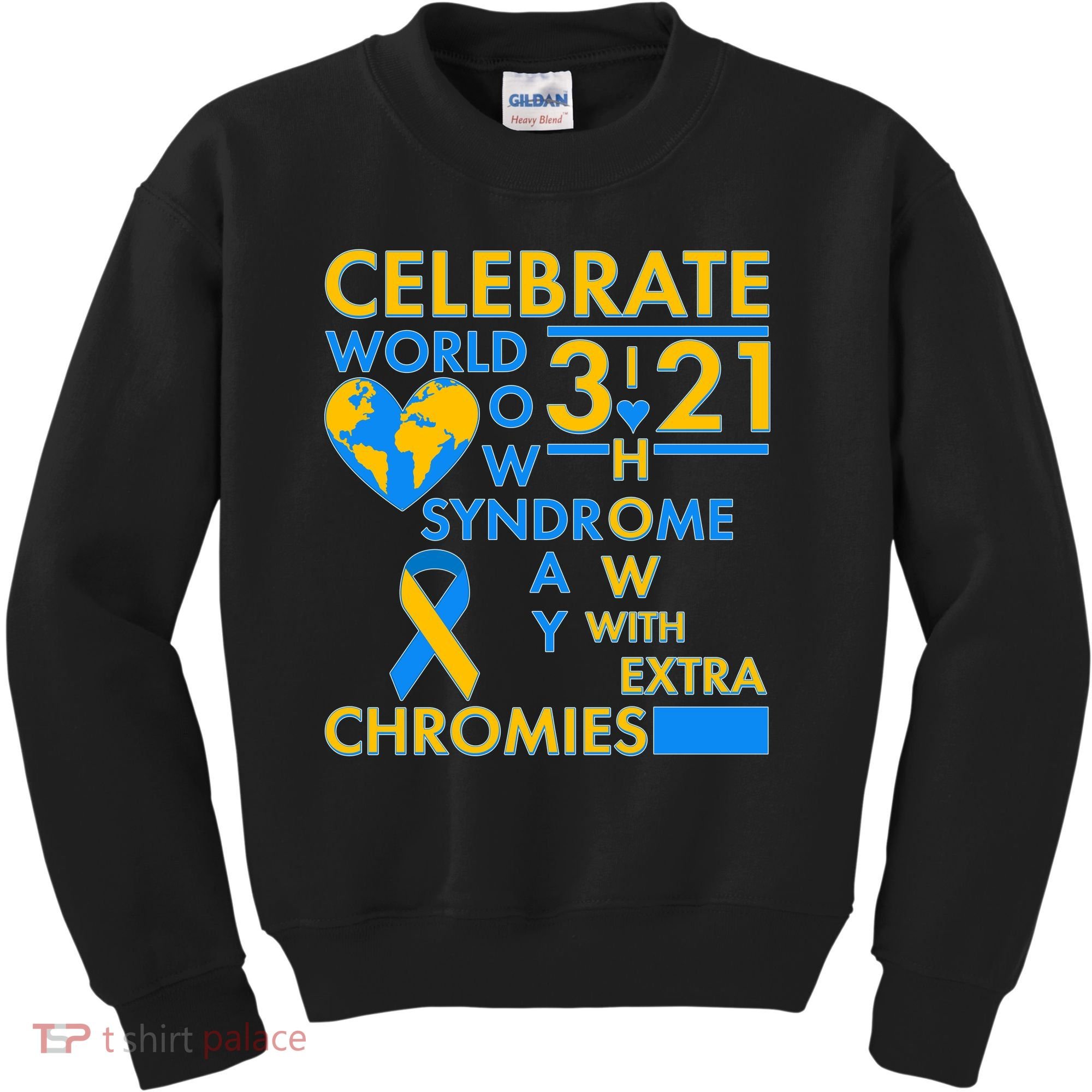 Celebrate World Down Syndrome Day I Love Homies With Extra Chromies Kids Sweatshirt
