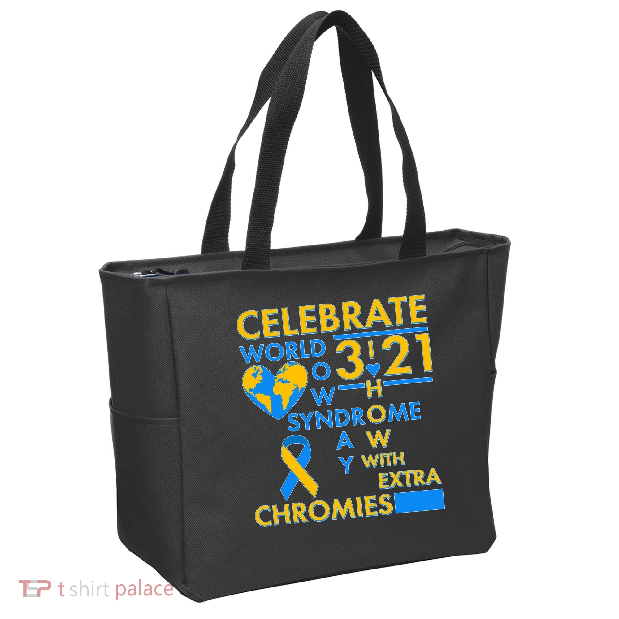 Celebrate World Down Syndrome Day I Love Homies With Extra Chromies Tote Bag